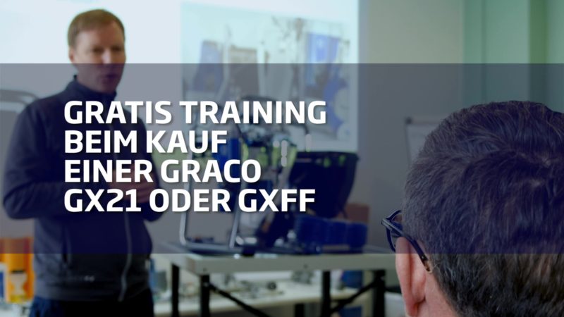 Training gratis beim Kauf einer Graco GX 21 & GX FF